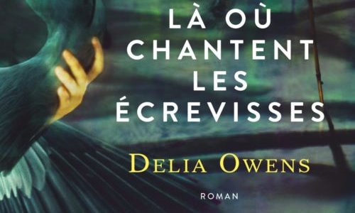 La où chantent les écrevisses de Delia Owens