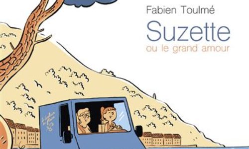 Suzette ou le grand amour de Fabien Toulmé