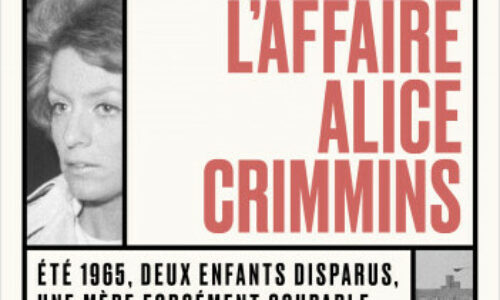 L’affaire Alice Crimmins de Anaïs Renevier