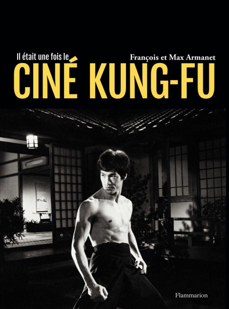 couverture livre de Armanet, Ciné Kung-Fu