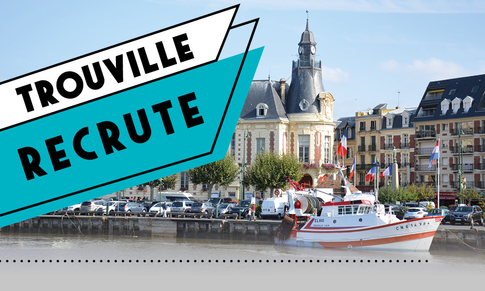 Trouville recrute