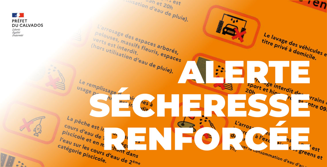 Alerte sécheresse renforcée