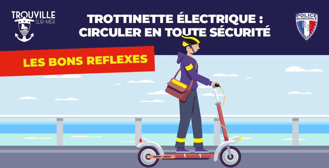 Les bons reflexes en trottinette électrique